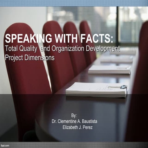 Speaking with facts tq & od project dimensions(1)