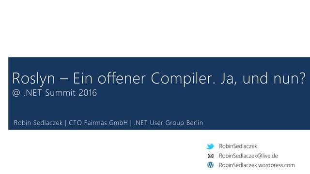 Roslyn - Ein offener Compiler. Ja, und nun?