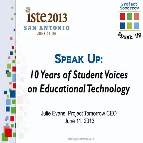 Speak Up: 10 Years of Student Voices 