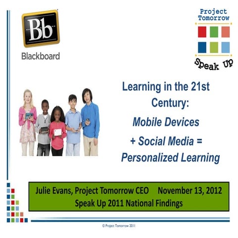 Learning in the 21st Century: Mobile + Social Media = Personalized Learning