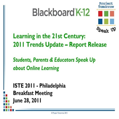 Learning in the 21st Century: 2011 Trends Update