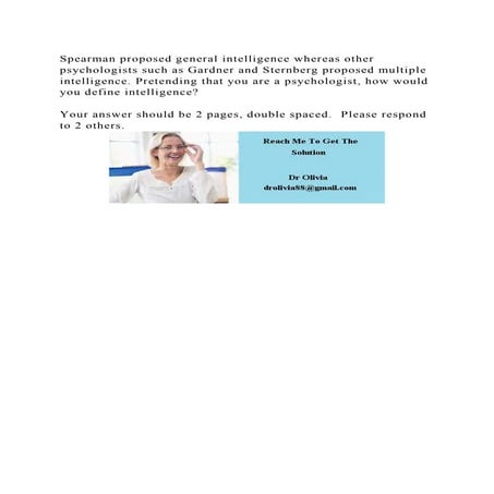 Spearman proposed general intelligence whereas other psychologists s.docx