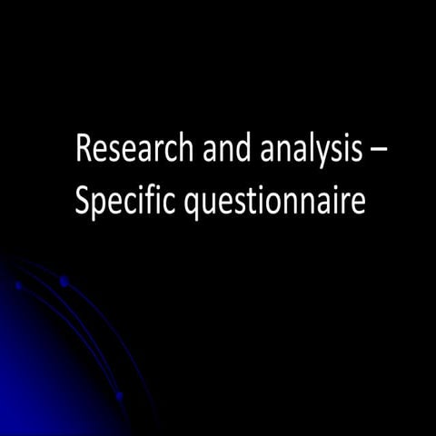 Specfic research and analysis