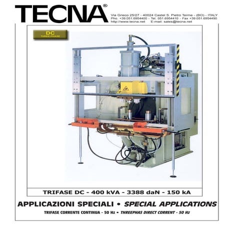 Special applications gas-meter-welder