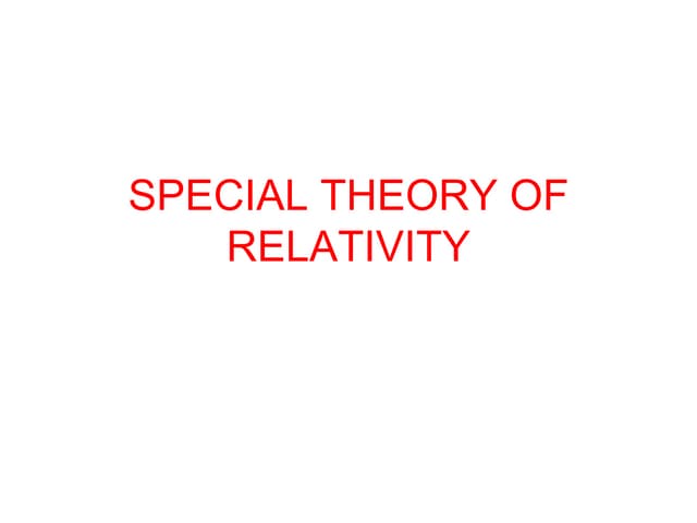Special Theory Of Relativity