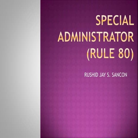 Rule 78 LETTERS TESTAMENTARY AND OF ADMINISTRATION WHEN AND TO WHOM ...