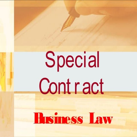 Special contract {Indian Contract Act,1872)