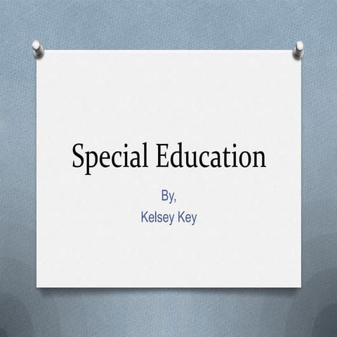 Special education