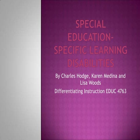 Special education specific learning disabilities presentation educ 4763