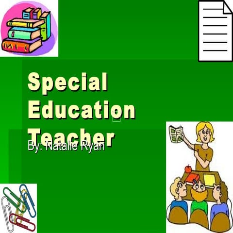 Special education teacher power point