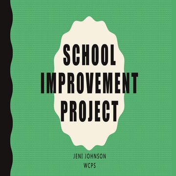 SLE Presentation - School Improvement JJ