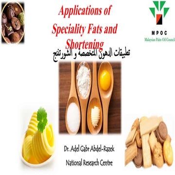 Applications of Specialty Fats and Shortening