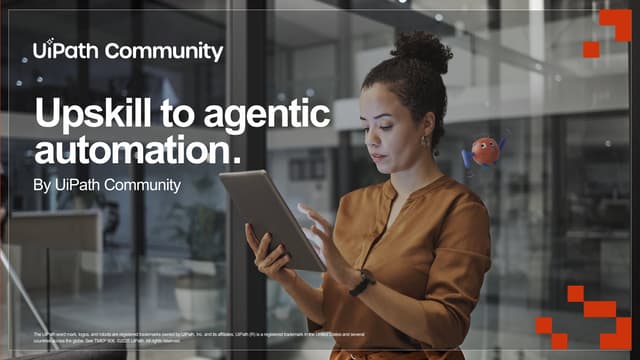 UiPath Upskill to Agentic Automation - Specialized AI Associate Series: Kicko...