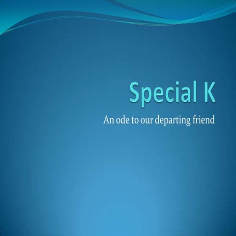Special K