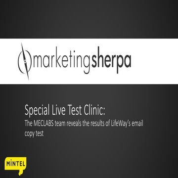 Special Live Test Clinic: The MECLABS team reveals the results of LifeWay’s e...