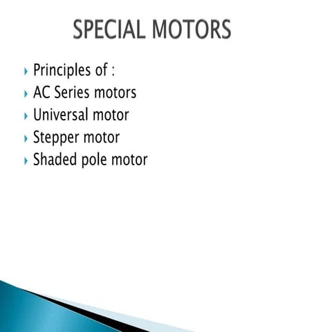 Principles of Special Motors