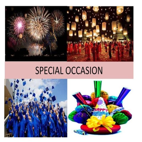 Special occasion