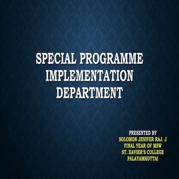 Special programme implementation department