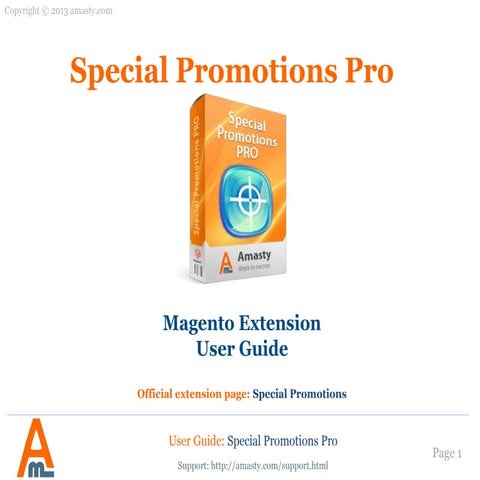 Special Promotions Pro: Magento Extension by Amasty. User Guide.