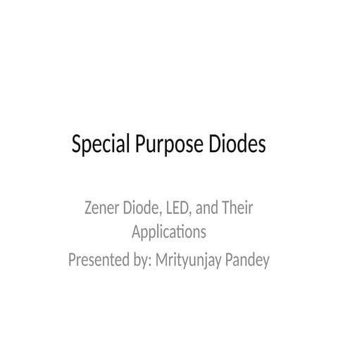 Special_Purpose_Diodes_Presentation.pptx