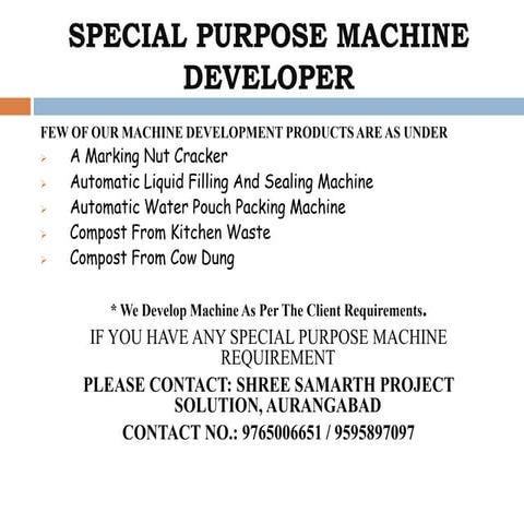 Special purpose machine developer