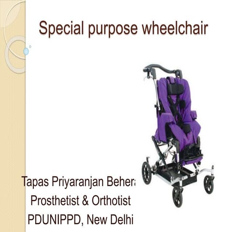 Special purpose wheelchair