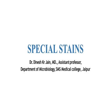 Special stains