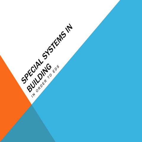 Special systems