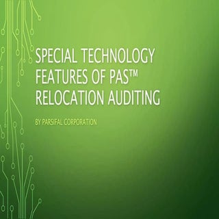 Special Technology Features of PAS™...