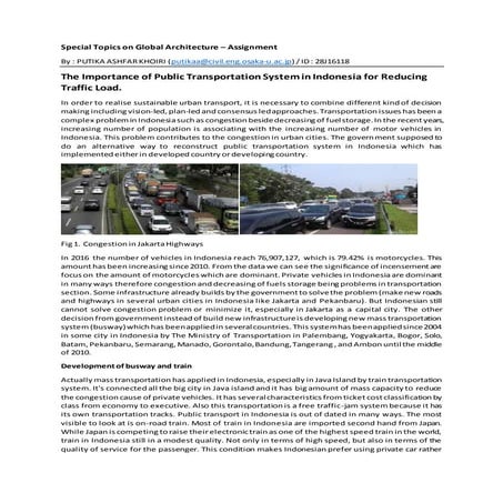 The importance of Public Transportation System in Indonesia for Reducing Traf...