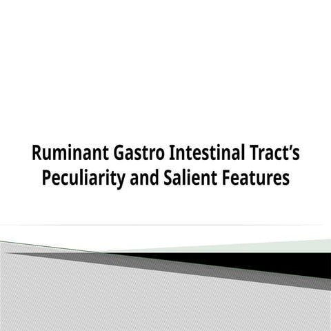 Specific-features-of-Gastrointestinal-tract-in-ruminants.pptx