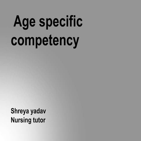 Specific age competencies ppt