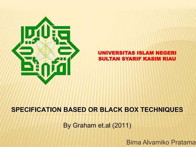 Specification based or black box techniques 3