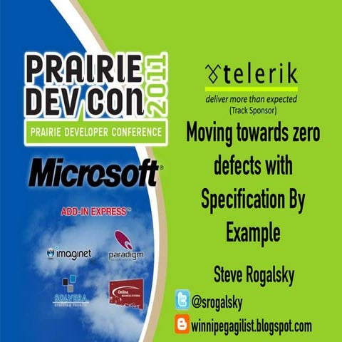 Moving Towards Zero Defects with Specification by Example