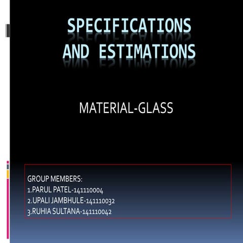 Specification of glass