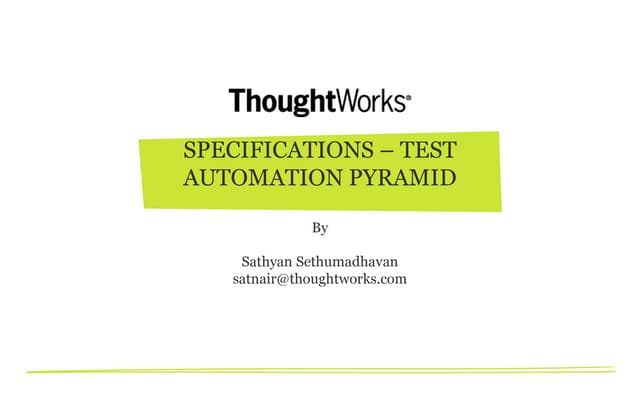 Specifications test automation pyramid   public