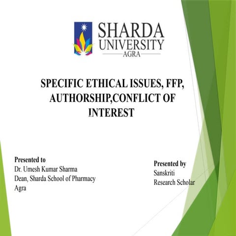 SPECIFIC ETHICAL ISSUES, FFP, AUTHORSHIP,CONFLICT OF INTEREST.pptx