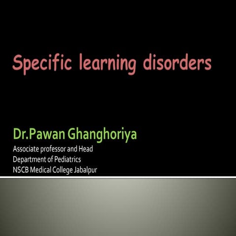 Specific learning disorders 