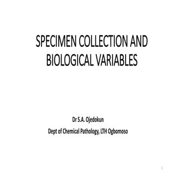 Specimen collection and Biological Variations