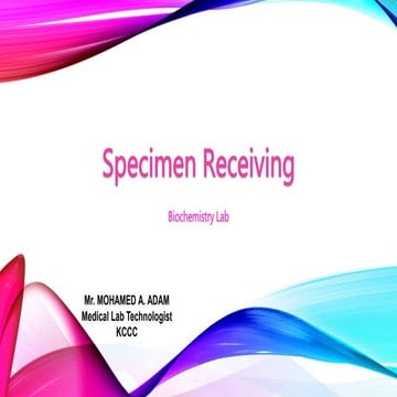 Specimen receiving