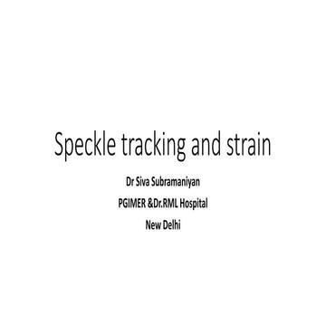 Speckle tracking ans strain
