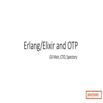 Erlang/Elixir and OTP
