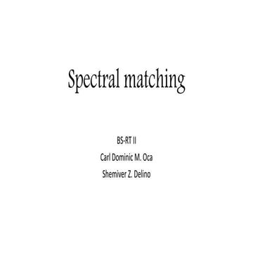 Spectral matchin