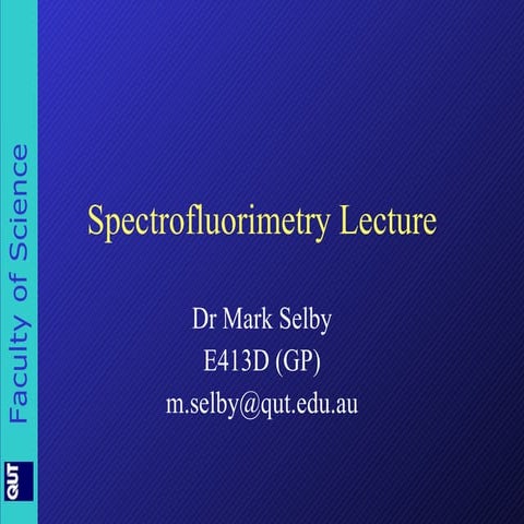 Spectrofluorimetry Lecture