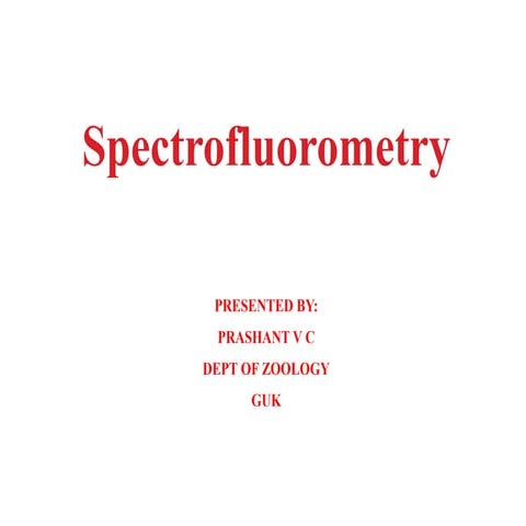 Spectrofluorometry.ppt