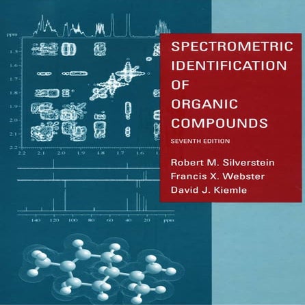 Spectrometric identification of organic compounds | PDF