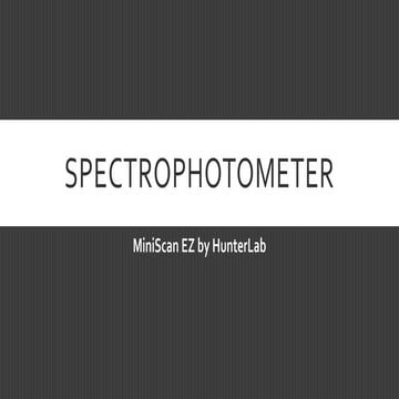 Spectrophotometer-MiniScan EZ by HunterLab