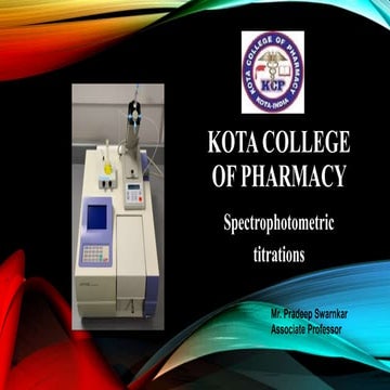 Spectrophotometric titration by Mr. Pradeep Swarnkar