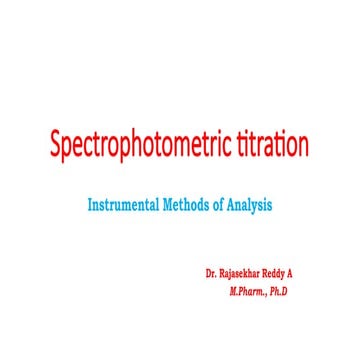 Spectrophotometric titrations_Multicomponent Analysis.pptx