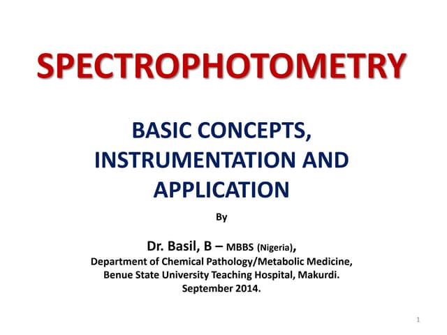 Spectrophotometry: basic concepts, ...
